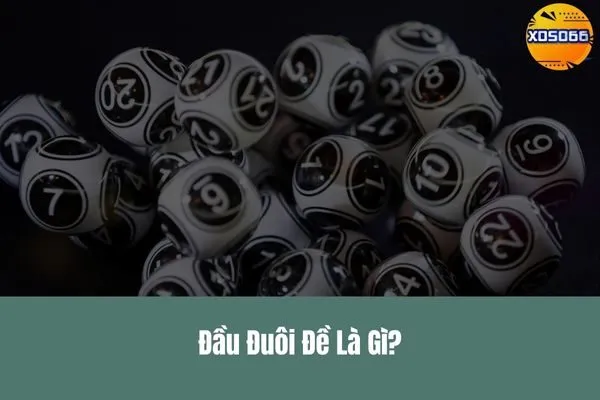 Bí Quyết Phân Tích Đầu Đuôi Đề Qua Soi Cầu